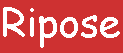 Welcome to the Ripose web site